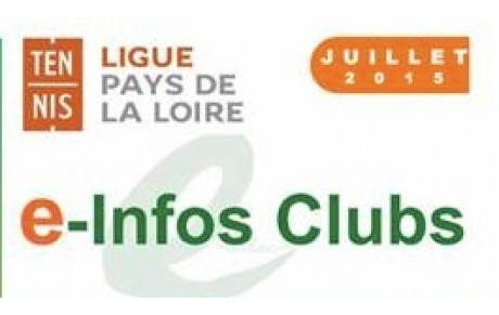 L'e-info clubs des Pays de la Loire de juillet